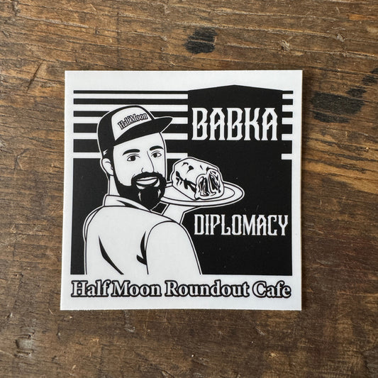 "Babka Diplomacy" Sticker
